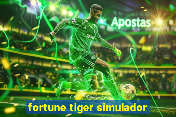 fortune tiger simulador